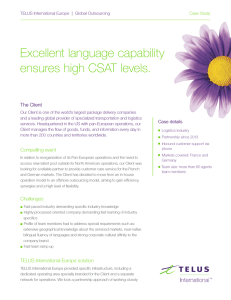 Excellent language capability ensures high CSAT levels.