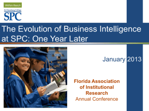 The Evolution of Business Intelligence at SPC: One Year Later