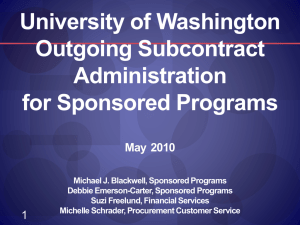 Outgoing Subcontract Administration for Sponsored Programs
