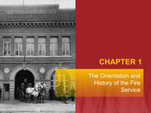 Chapter 1: The Orientation and History of the Fire Service