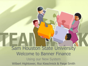 Banner Finance 101 Powerpoint - Sam Houston State University