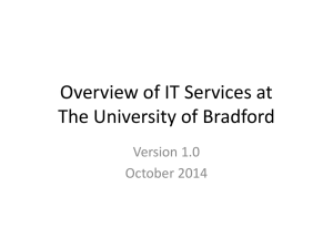 Overview of IT Services - University of Bradford