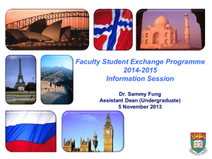 Information Session on Faculty Student Exchange Programme 2014