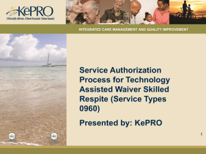 Service Authorization Information Specific to Skilled Respite under
