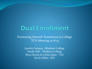 Dual Enrollment - Wisconsin Statewide Transition Initiative
