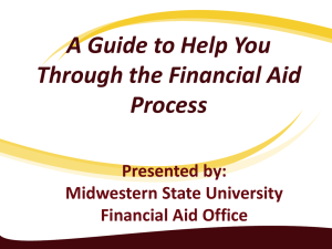 FINANCIAL AID PRESENTATION - Midwestern State University