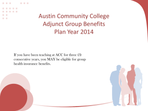 Austin Community College Adjunct Group Benefits Plan Year 2013