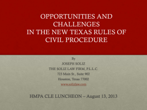 New civil procedure rules - the Houston Metropolitan Paralegal