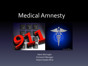 911 Lifeline - Medical Amnesty