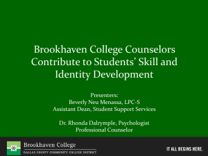 Brookhaven College Counselors Contribute to Students* Skill and