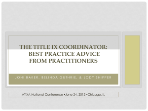 The Title IX Coordinator: Best Practice Advice from