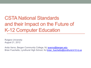CSTA National Standards and their Impact on the Future of K