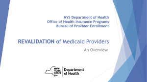 REVALIDATION of Medicaid Providers: Overview