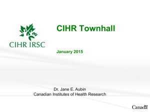 CIHR Town Hall - Slidedeck posted from January 15, 2015