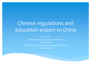 Chinese policies and legislations on education export to China