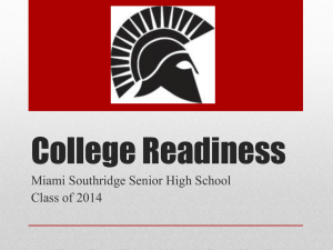 College Readiness - Miami Southridge High School