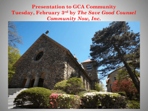 The Save Good Counsel Community Now, Inc.