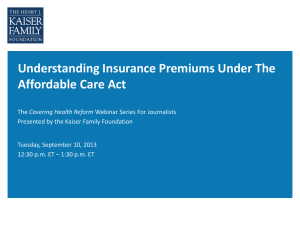 Understanding Insurance Premiums Under The Affordable Care Act