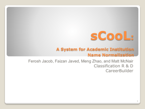 sCooL: A System for Academic Institution Name Normalization