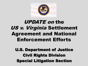 Update on the U.S. v. Virginia Settlement Agreement and National