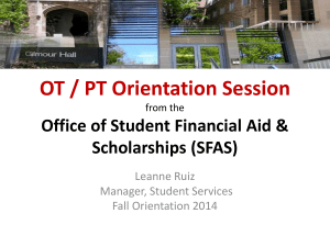 OT / PT Orientation Session from the Office of Student Financial Aid