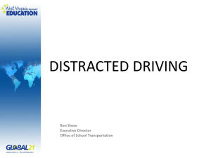 Distracted Driving - West Virginia Association for Pupil Transportation