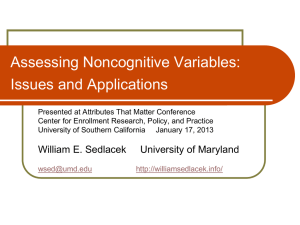Assessing Noncognitive Variables - Center for Enrollment Research