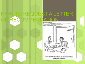 Requesting a Letter of Recommendation Power point