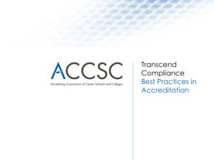 Slides - Accrediting Commission of Career Schools and Colleges