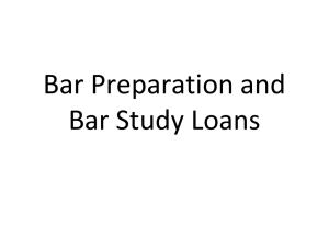 Bar Preparation and Bar Study Loans
