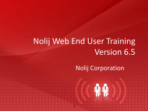 Nolij Web End User Training - University of Utah