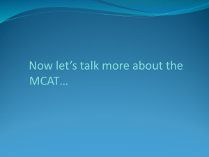 Everything You Wanted to Know about the MCAT