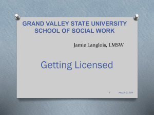 Licensure Power Point - Grand Valley State University