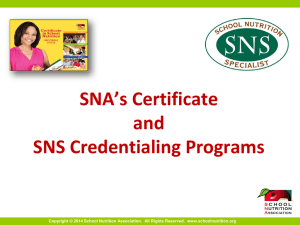 SNA`s Certificate and SNS Credentialing Programs