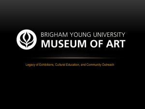 Presentation in PPT - BYU Museum of Art