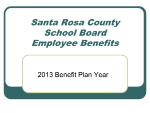 Employee Benefits 2013 Benefit Plan Year