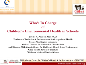 Children`s Environmental Health: MACCHE PPT