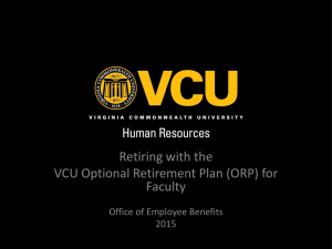 Retiring with the VCU Optional Retirement Plan (ORP) for faculty