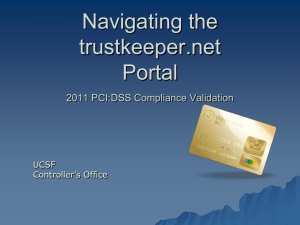 Navigating trustkeeper.net 2011 PCI:DSS Attestation