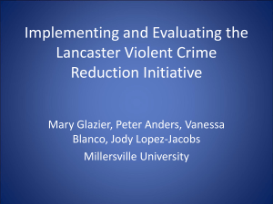 Evaluating the Lancaster Violent Crime Reduction