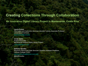 An Innovative Digital Library Project in Monteverde, Costa Rica