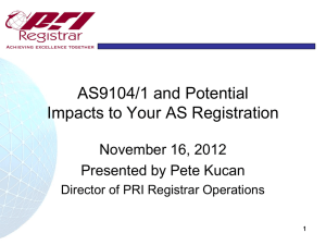 AS9104 PowerPoint File - PRI Quality Systems Registrar