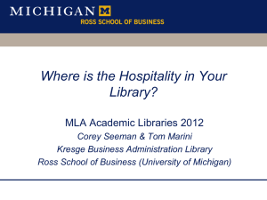 Where is the Hospitality in Your Library? - Deep Blue