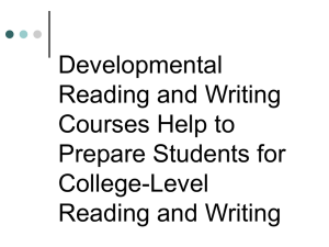 Developmental Reading and Writing Courses Help to Prepare