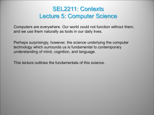 SEL2211: Contexts Lecture 5: Computer Science