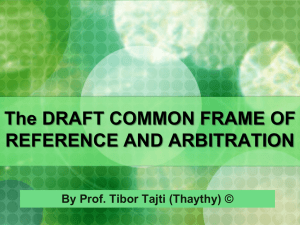The DRAFT COMMON FRAME OF REFERENCE AND ARBITRATION