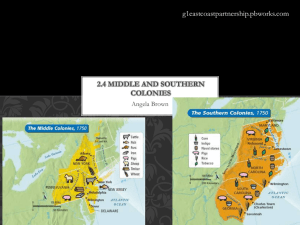 2.4 Middle and Southern Colonies