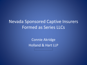 Nevada Series LLC Considerations - the Nevada Captive Insurance