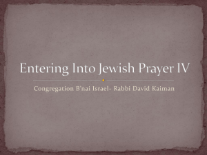 Entering Into Jewish Prayer IV