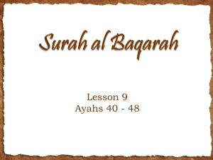 Lesson 9 – Surah Baqarah – (Ayahs 40-48)